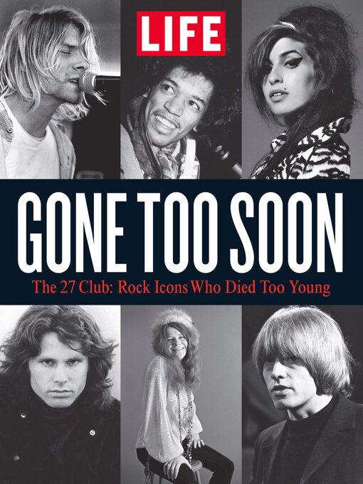 Title details for LIFE Gone Too Soon by The Editors of LIFE - Available